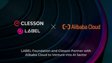 LABEL Foundation and Clesson Venture into AI Sector, Strengthened by Collaboration with Alibaba Cloud