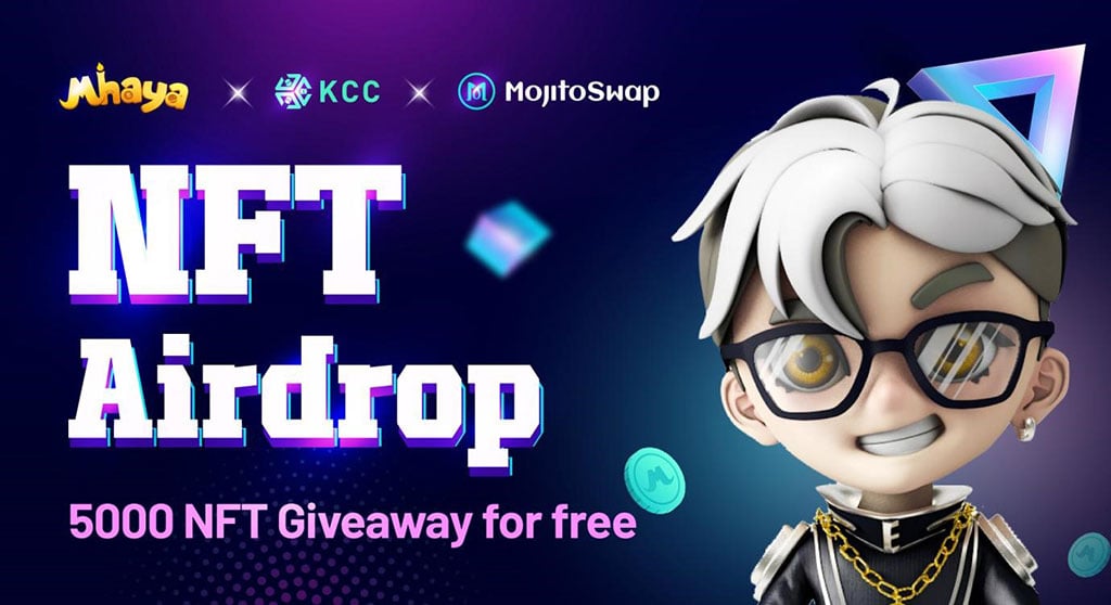 Mhaya, KuCoin Community Chain, and MojitoSwap Launch Joint Trillions NFT Airdrop