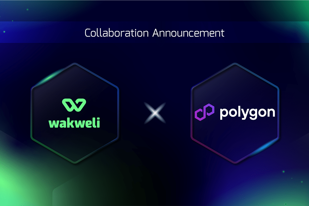 Web 3.0 Infrastructure Provider Wakweli Inks New Partnership with Polygon