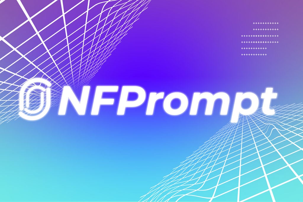 Binance Launchpool Introduces Its 41st Project NFPrompt (NFP), AI-based UGC Platform