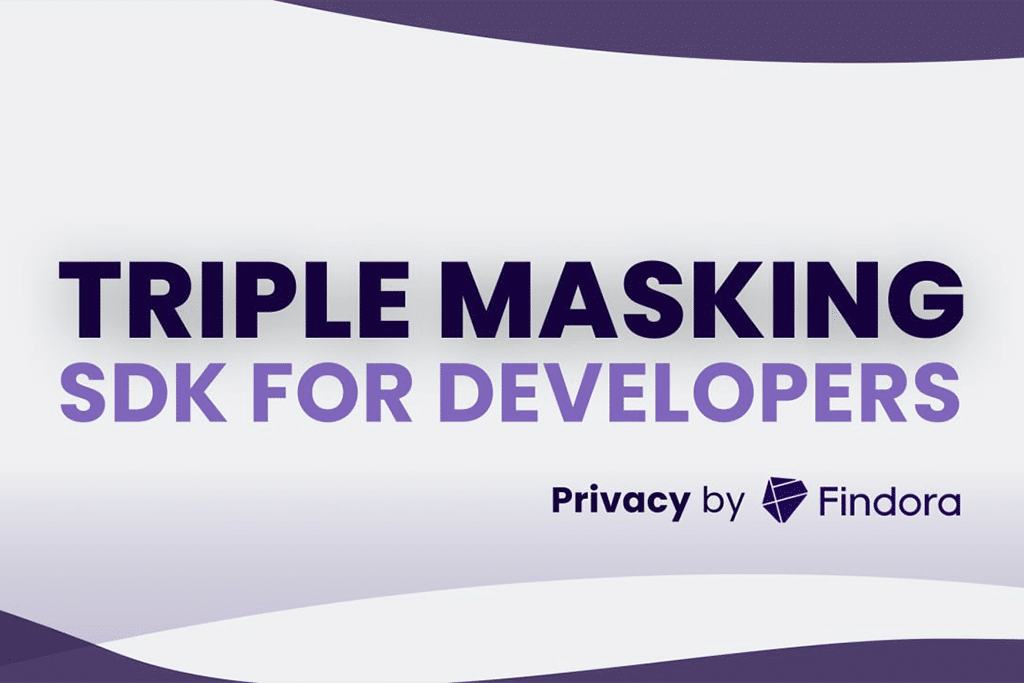Findora Launches dApp Transaction Privacy-Focused Triple Masking SDK