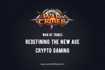 War of Tribes: Redefining the New Age Crypto Gaming
